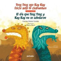 libro El dia que txeg texeg y Kay-kay no se saludaron